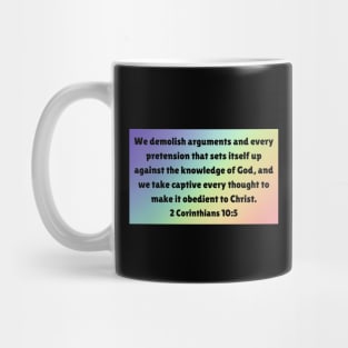 Bible Verse 2 Corinthians 10:5 Mug